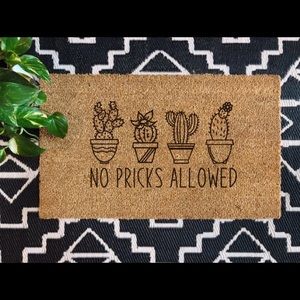 NO PRICKS ALLOWED DOORMAT
